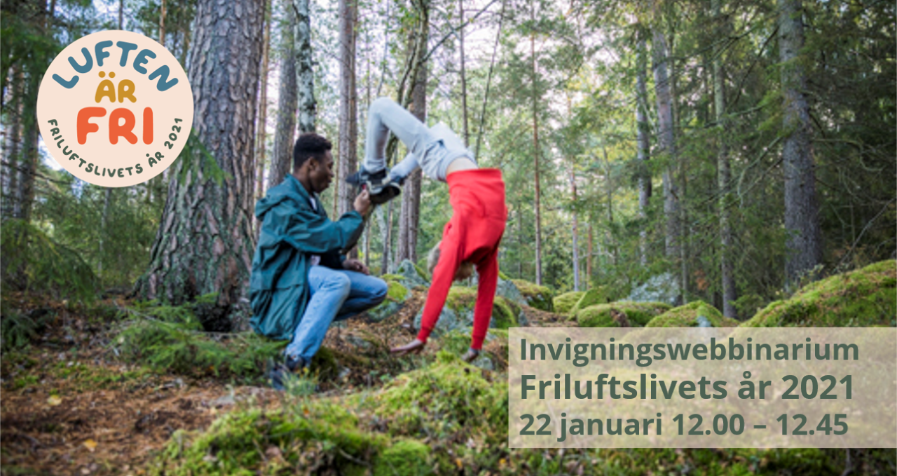 Invigningswebbinarium Friluftslivets år 2021!